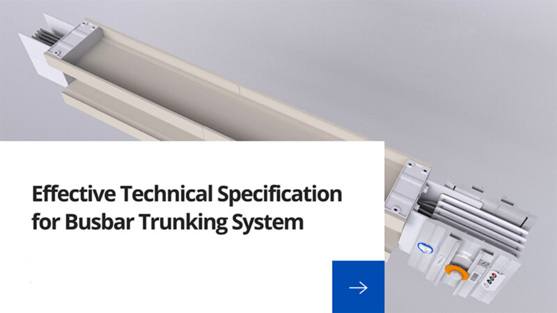 busway-webinar-effective-technival-specification-for-busbar-trunking-system